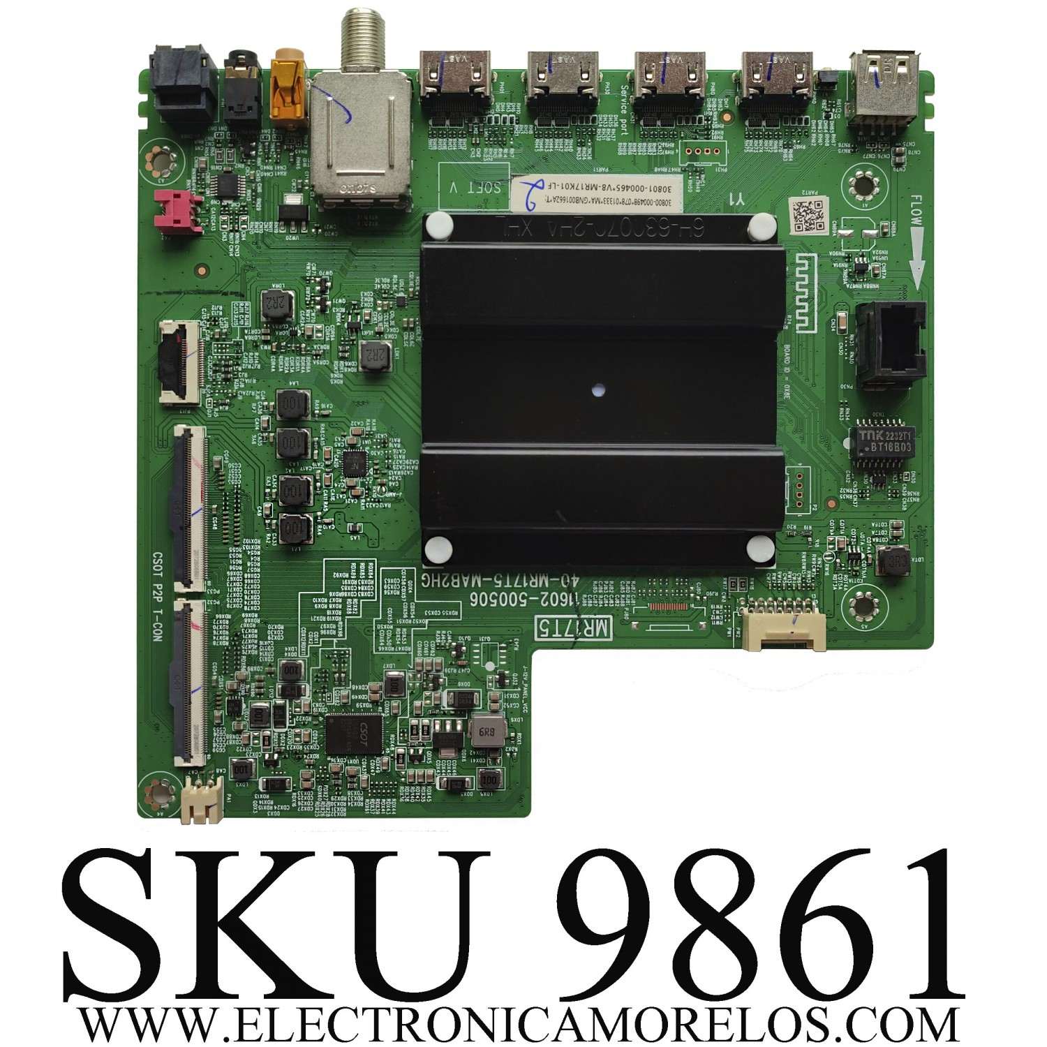 MAIN PARA TV TCL 4K·UHD·HDR (ROKU TV) / NUMERO DE PARTE 30800-000498 / 40-MR17T5-MAB2HG / 11602-500506 / 30801-000465 / MR17T5 / V8-MR17K01-LF / LVU550NDEL / ST5461D09-1 VER.2.1 / ST5461D12-4 VER.2.2 / ST5461D18-2 VER.2.1 / MODELO 55S451 / 55S453 / 55S41R